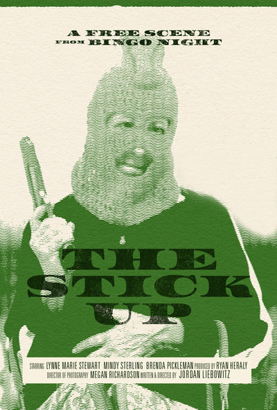 The Stick Up
